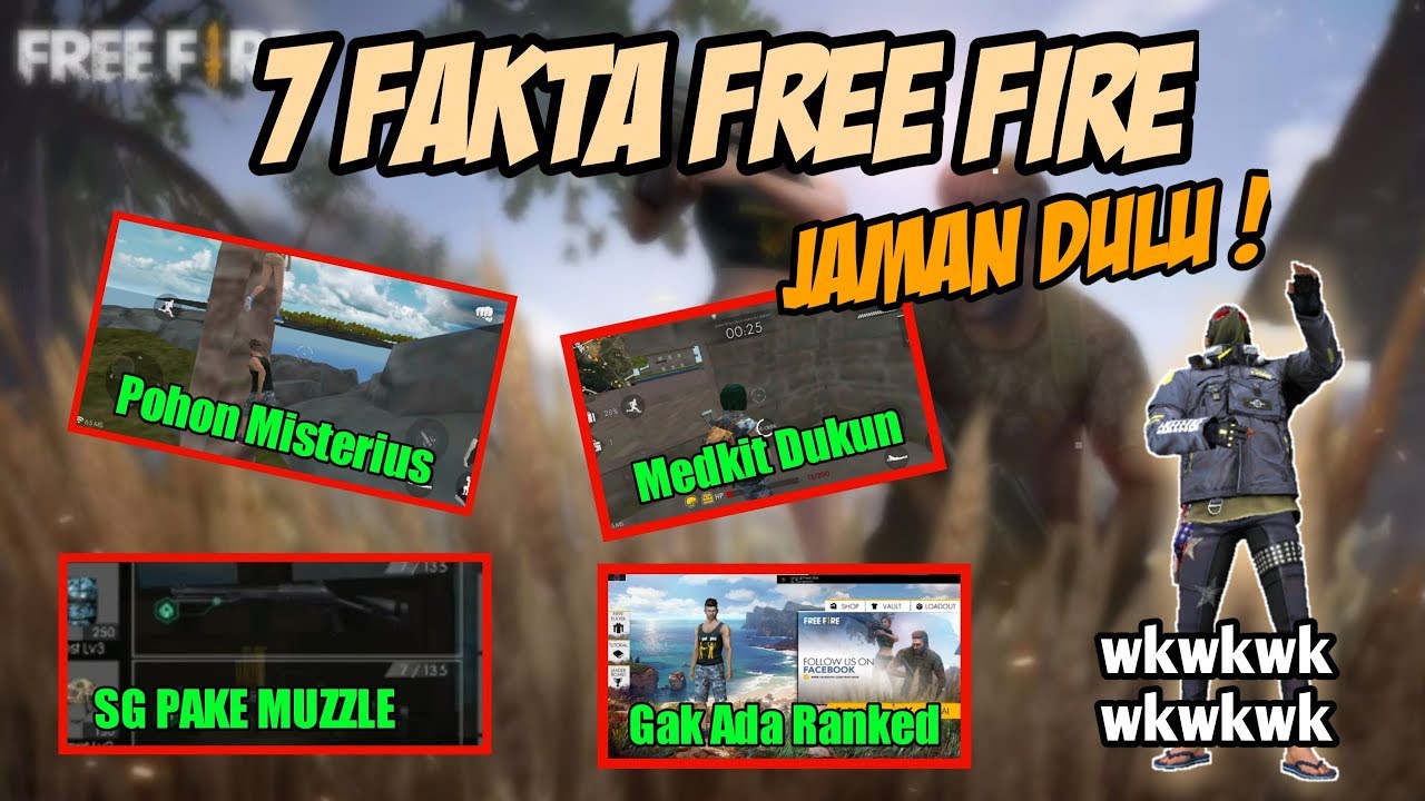 Kangen Gak 7 Fakta Free Fire Jaman Dulu 7FaktaAmayGT FFJamanDulu YouTube