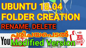 TUTORIAL :2 UBUNTU 18.04 ICT TUTORIAL || FOLDER CREATION || RENAME|| DELETION (Modified Version)