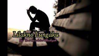 Lilakno Lungoku: Umi Sa'adatul Abadiyah | Lagu Jawa | Tembang favorit