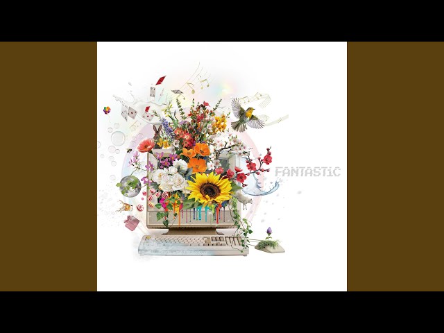 ファンタスティック / Fantastic - YouTube