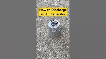 How To Discharge an AC Capacitor #tips #home #airconditioner