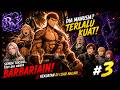 Barbarian Abadi! Monster Hidup yang Tak Bisa Dilukai oleh Siapapun | Part 3
