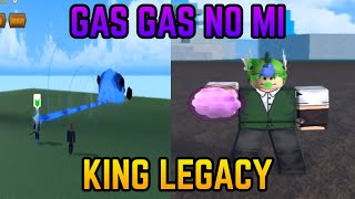 Gas Gas No Mi Showcase In King Piece King Legacy Youtube - king legacy roblox logo