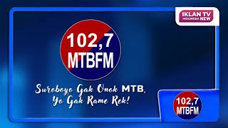 Download lagu TVC Iklan Radio 102,7 MTB FM Surabaya (Agustus 2023) | INDOSIAR HD