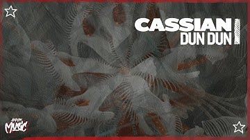 Cassian - Dun Dun (Extended Mix) [Afterlife]