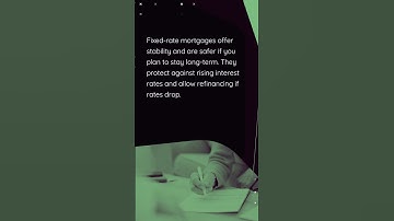 How to Decide Between Fixed-Rate and Variable-Rate Mortgages