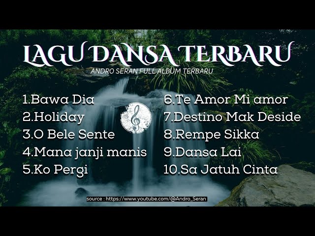 LAGU DANSA TERBARU FULL ALBUM || ANDRO SERAN (COVER) class=