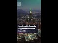 Saudi Arabia Expands Hajj Accommodation Capacity 