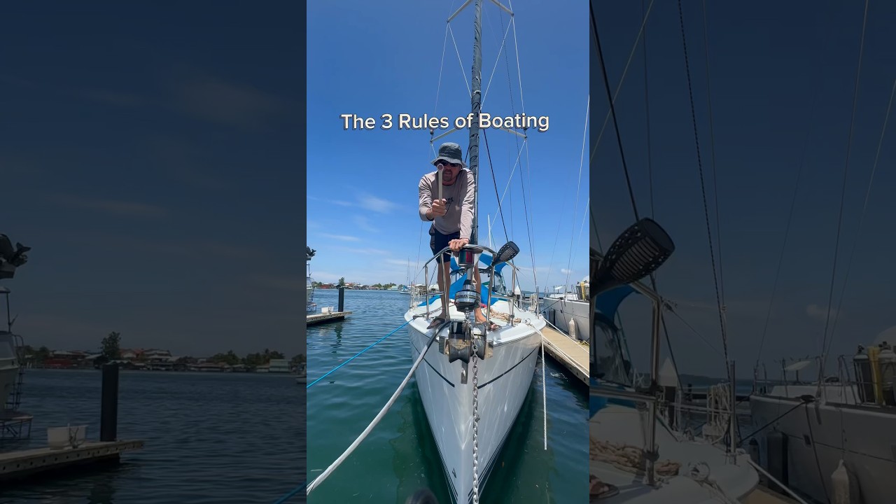 The 3 Rules of BOATING #salingbyefelicia #boat #repair #funny