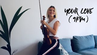 ATB, Topic, A7S - Your Love (9PM) (Violin Cover) Resimi