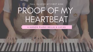 Fall In Love At First Kiss OST (장난스런 키스)  Proof Of My Heartbeat | 4hands piano