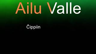 Ailu Valle - Dássededdui with Lyrics