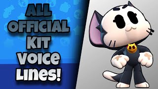 Kit Voice Lines | Brawl Stars