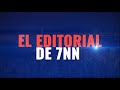 El editorial de 7nn  13 de febrero