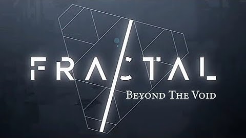 Fractal: Beyond The Void | Teaser - Sci-Fi Space Game