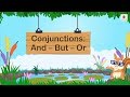 Conjunctions And - But - Or | English Grammar | Periwinkle