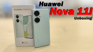 Huawei Nova 11i Unboxing #huawei #huaweinova11i