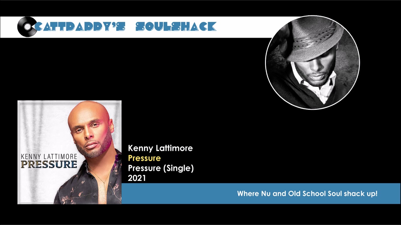 Kenny Lattimore-  Pressure (2021)