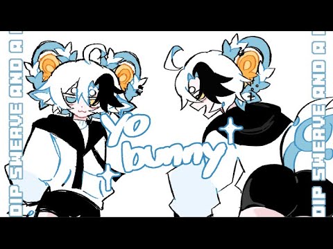 yo bunny / swerve and a dip | 16+?animation meme/ 3.5k special