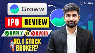 Groww IPO Review (2025): Should You Invest or Avoid? Full Analysis for Investors | Stockbox