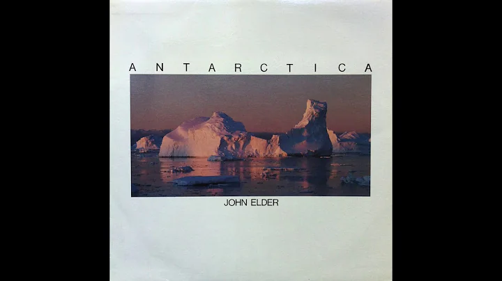 John Elder - Antarctica (1987) [Full Album]