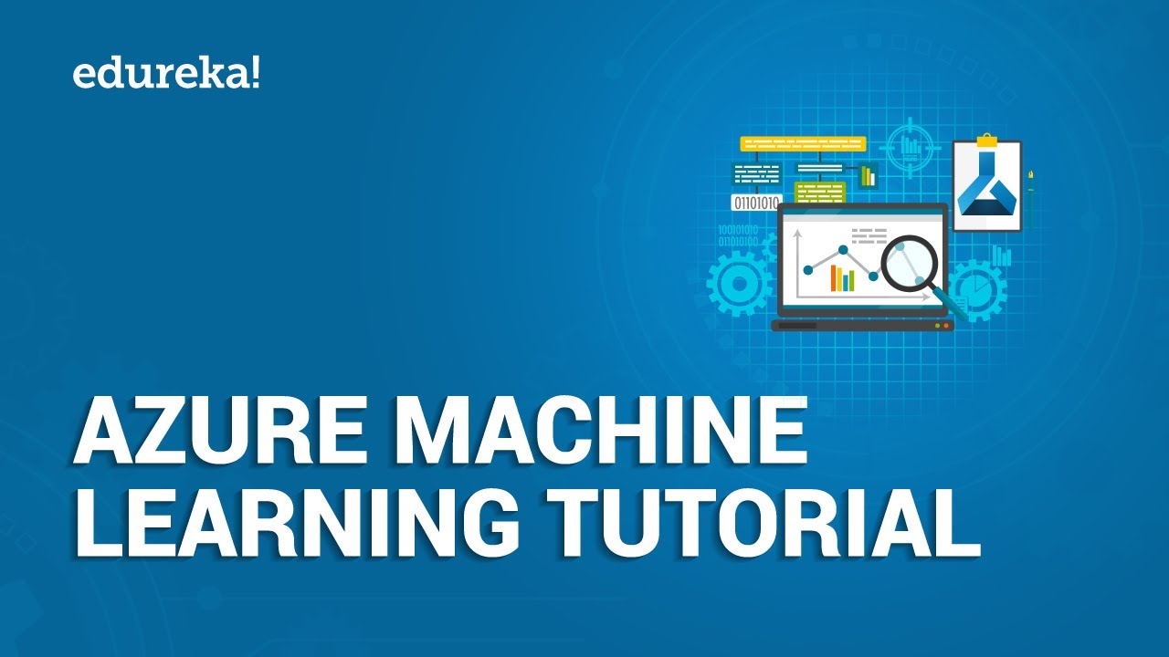 Azure Machine Learning Tutorial | Azure Tutorial | Azure Training | Edureka