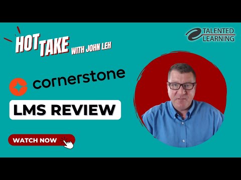 Cornerstone OnDemand LMS Review - Hot Take with John Leh