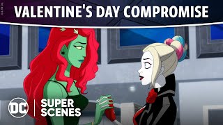 Harley Quinn - Valentine's Day Compromise | Super Scenes | DC