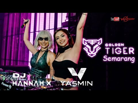 Dj Yasmin & Dj Hannah Golden Tiger Club Semarang - YouTube