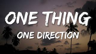 One Direction  One Thing (Lyrics)