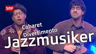 Cabaret Divertimento: Jazzmusiker | Arosa Humorfestival 2012 | Comedy | SRF