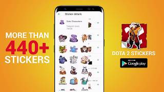 Dota 2 Stickers for WhatsApp  - Android App screenshot 3