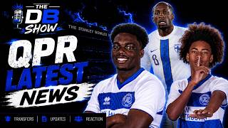 🔴The DB Show LIVE | QPR Latest News, Transfers & Rumours | 2nd August 2026