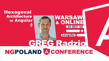 NG POLAND 7TH EDITION - Hexagonal Architecture in Angular by Greg Radzio
