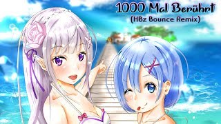 Nightcore - 1000 Mal Berührt (HBz Bounce Remix) (Lyrics) chords