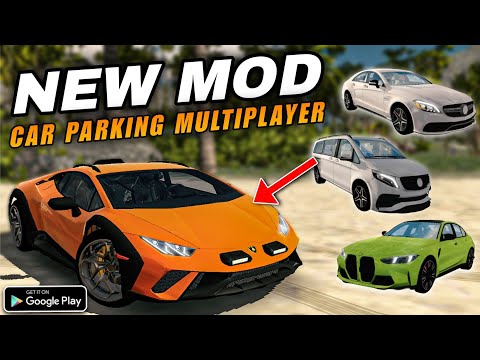 Car Parking Multiplayer 5 NEW Cars Lamborghini Maybach BMW Mercedes New MOD Android
