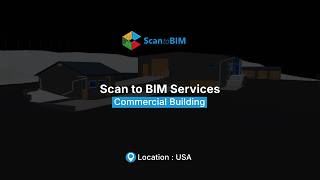 Scan to BIM Commercial Project Walkthrough | 4 Buildings | LOD 200 | 6-Day Delivery