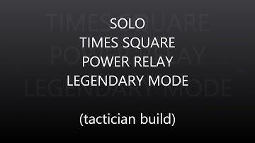 The Division Times Square Power Relay Legendary Solo