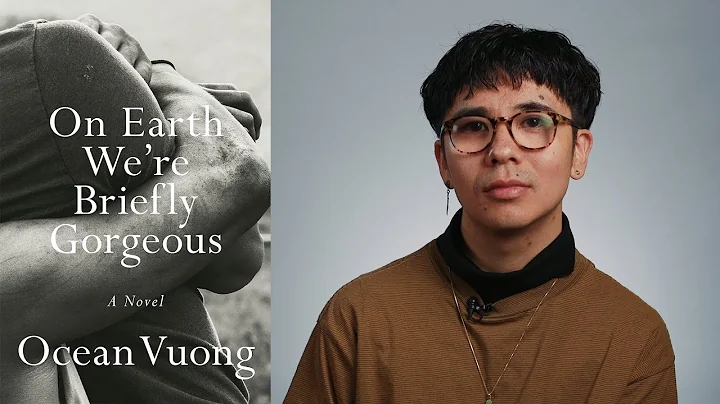 Inside the Book: Ocean Vuong (ON EARTH WE'RE BRIEF...