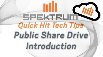 Quick Hit Tech Tips - Spektrum Public Share Cloud Drive Intro, Tutorial and Tips