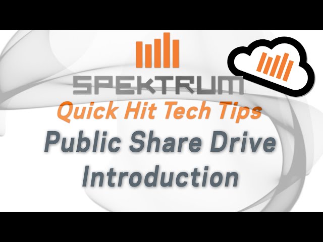 Quick Hit Tech Tips - Spektrum Public Share Cloud Drive Intro, Tutorial and Tips