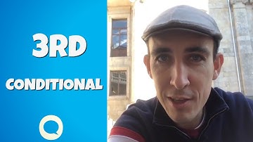 How to use the 3rd conditional - Advanced English grammar lesson.