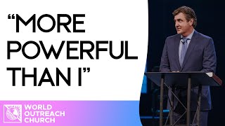 "More Powerful Than I" • Pastor Allen Jackson