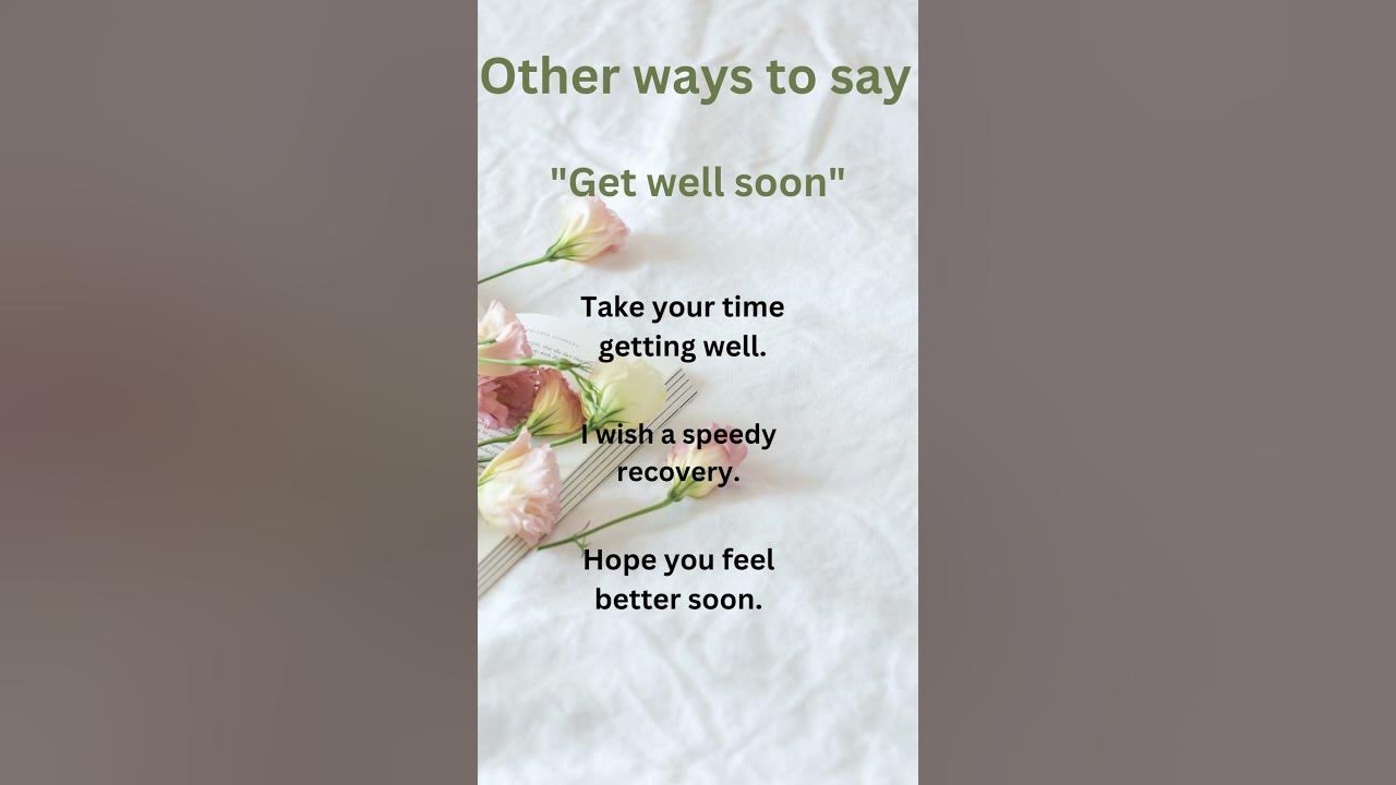 other-ways-to-say-get-well-soon-youtube