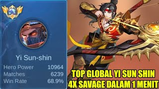 TOP GLOBAL YI SUN SHIN ini 4x SAVAGE cuma 1 menit cheater kah? ga masuk akal bjir damage nya