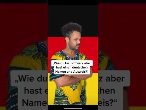 Wie du bist schwarz und hast einen deutschen Namen?