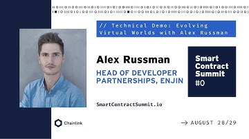 Technical Demo: Evolving Virtual Worlds with Alex Russman of Enjin