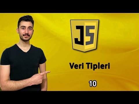 10) Veri Türleri | JAVASCRIPT Dersleri