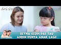 REYNA NANGIS! TAKUT DITINGGAL KALO ANDIN PUNYA ANAK LAGI - IKATAN CINTA