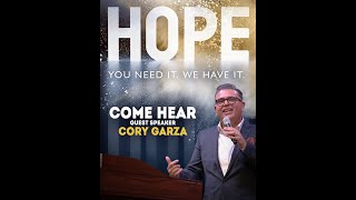 Pastor Cory Garza "First Things First"